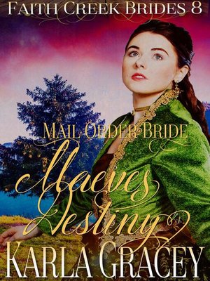 cover image of Mail Order Bride--Maeve's Destiny